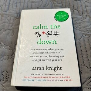 Calm the f*ck down by Sarah Knight